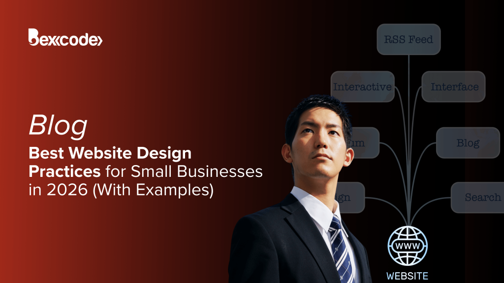 Best Website Design Practices for Small Businesses in 2026