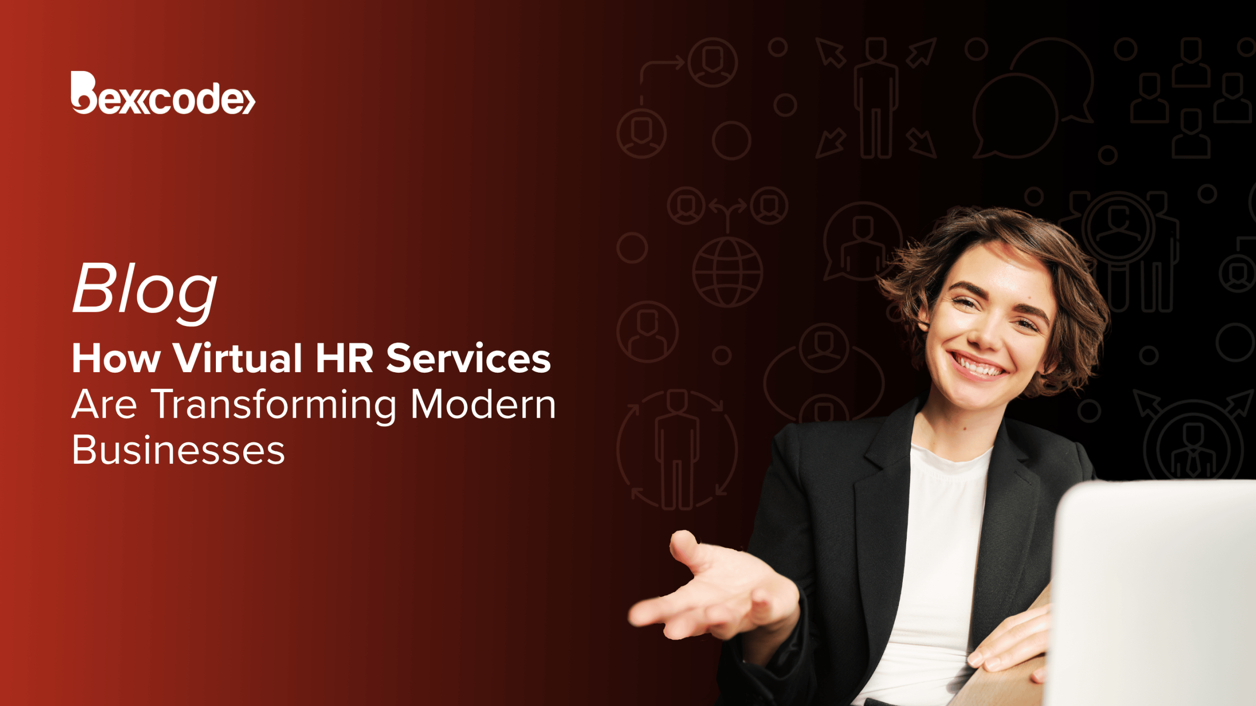 How Virtual HR Services Are Transforming Modern Businesses